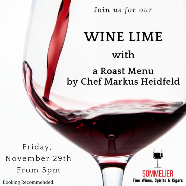 Wine Lime with a Roast  Menu by Chef Markus Heidfeld 29th November 2024